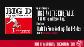 Big D and the Kids Table - LAX (Original Recording) [Official Audio]