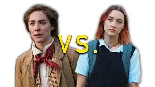 Lady Bird vs. Little Women