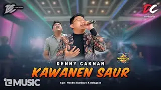 DENNY CAKNAN -  KAWANEN SAUR | MAGRIBE JIK SUWE (OFFICIAL LIVE MUSIC) - DC MUSIK