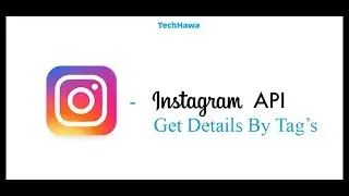 Instagram API get details by tags