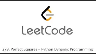 Leetcode 279. Perfect Squares - Python