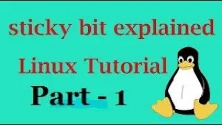 Sticky Bit Permission in Linux, Part - 1, Video No - 47