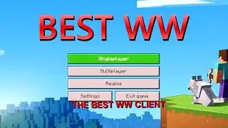 BEST WW CLIENT (v0.11 release)