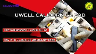 CALIBURN G2 Pod | How To Disassembly Caliburn G2 Pod | How To Fix Caliburn G2 Vibrating Not Firing