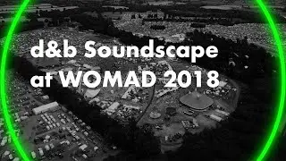 Soundscape stage at WOMAD 2018. An immersive audio experience