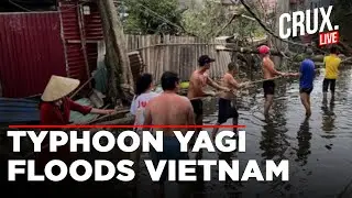 Central Hanoi Flooded, Thai Nguyen Badly Hit As Typhoon Yagi Ravages Vietnam | Weather News