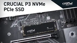 Crucial P3 NVMe™ SSD: Die NVMe-Geschwindigkeit, die Sie benötigen