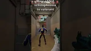 They added schizophrenia to Valorant #shorts