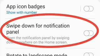 Swipe Down For Notification Panel | Samsung - How To Use Properly