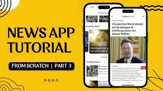 Make a Flutter News App with NewsApi Org Part 3 | Full Tutorials from Scratch