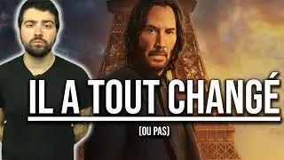 JOHN WICK A CHANGÉ LE CINÉMA POUR TOUJOURS ! (ou pas)