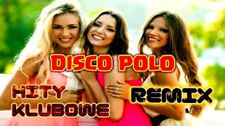 🔥DISCO POLO 🔥DANCE🔥HITY KLUBOWE🔥SZTOSY🔥REMIX2025🔥