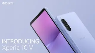 Introducing the Sony Xperia 10 V