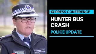 IN FULL: NSW Police confirm arrest of driver in Hunter bus crash which killed at least 10 | ABC News