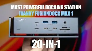 Most Powerful Docking Station - iVanky FusionDock Max 1