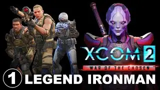 Absurdly Long XCOM 2 Gameplay - Part 1