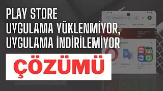 Play Store Uygulama Yüklenmiyor - Play Store Uygulama İndirilemiyor Çözümü