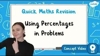 How Do You Use Percentages in Problems? | KS2 Maths Concept for Kids