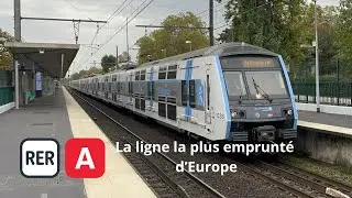 RER A : La ligne la plus empruntée d’Europe / The most popular line in Europe