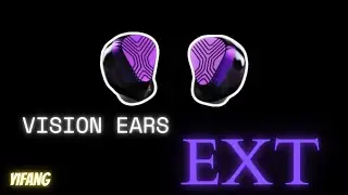 EXTremely Good? (Vision Ears EXT Review)