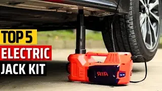 Top 5 Best Electric Jack For Car ✅Elevate Your Maintenance Game✅