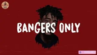 Bangers Only ~ Top Hip Hop Songs 2024 - Best Rap Music Playlist