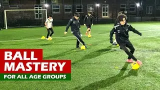 Ball Mastery for ALL Age Groups | Warm Up / Activation Drill