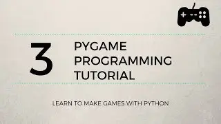 Pygame Tutorial #3 - Character Animation & Sprites