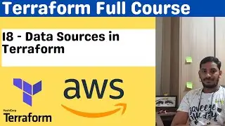 18 Data sources in Terraform | Terraform Full Course