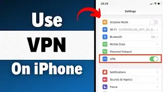 How To Use a VPN On ANY iPhone (2023)