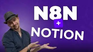 Connect N8N with Notion in 3 MINUTES and Revolutionize Your Workflow!