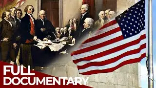 The United States - From Colony to World Power | Empire Builders | Free Documentary History