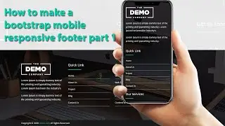 How to make a bootstrap mobile responsive footer part 1