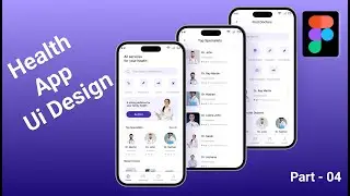 Health App UI Design in Figma | Figma Tutorial | Part - 04