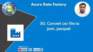 30. Convert csv file to json, parquet