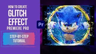 How to Create Glitch Effect in Premiere Pro | Dope Glitch Effect Step-by-Step Tutorial