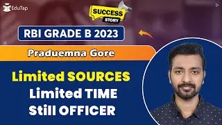 RBI Grade B Topper Interview | RBI Grade B Preparation Strategy | How To Crack RBI | EduTap Guidance