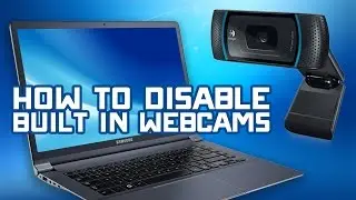 How to Disable Built-In Webcams on Windows Computers - Device Manager Tutorial