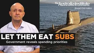 Let Them Eat Subs - Government reveals spending priorities