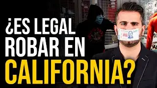 ¿Es legal robar en california? | Moris Dieck