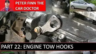 How to replace Toyota Prius 1.5 engine. Years 2002 to 2009.  PART 22: Engine Tow hooks