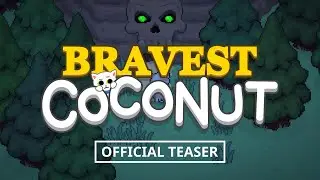 Bravest Coconut: Announcement Teaser