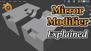 Mirror Modifier Explained | Create Symmetrical Projection | Easy Method | Blender Eevee & Cycles