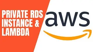 Private RDS Instance & AWS Lambda