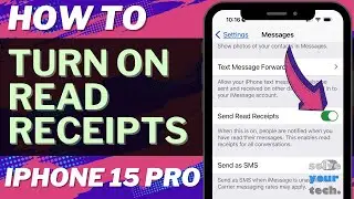 How to Turn on Read Receipts on iPhone 15 Pro