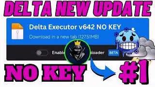 Delta Mobile Executor Latest Version Released: Fixed Many Issues - (Delta Update v642)