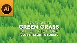 Create Green Grass Texture/Pattern in Adobe Illustrator