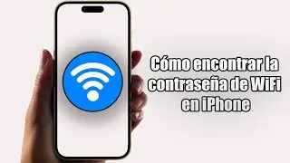 Cómo encontrar la contraseña de WiFi en iPhone (2024)