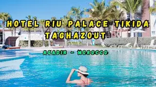 Hotel Riu Palace Tikida Taghazout - Agadir , Morocco