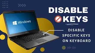 Disable Certain Keys on Keyboard in Windows 10/11